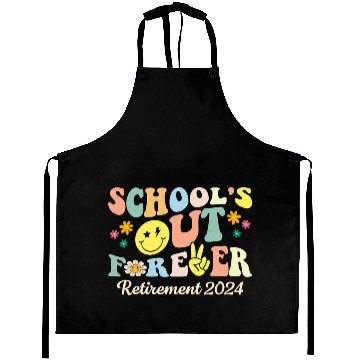 Discover School s Out Forever Gifts Retired Teacher Aprons