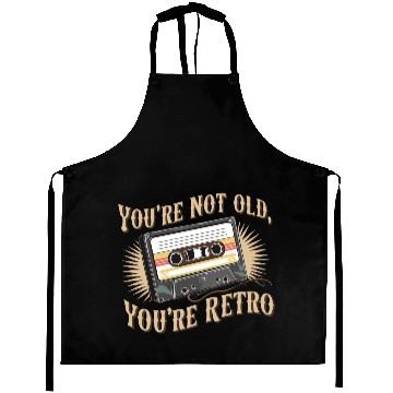 Discover You're Not Old You're Retro Classic Cassette Tape Aprons