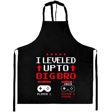 Discover I Leveled Up To Big Bro Aprons