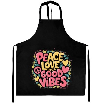 Discover Peace Love and positive motivation Aprons