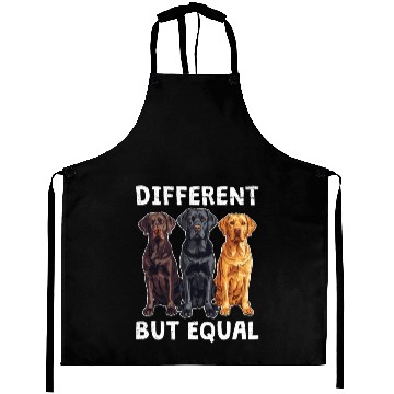 Discover Labrador Dogs DIFFERENT BUT EQUAL Labrador Aprons