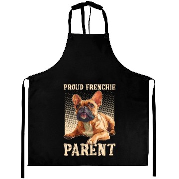 Discover French Bulldog Proud Frenchie Parent Owner Aprons