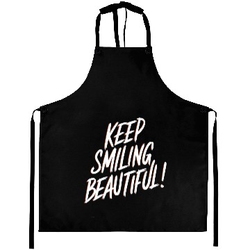 Discover Keep Smiling Beautiful Positive Affirmation Aprons