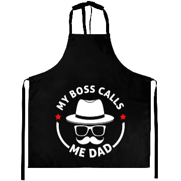 Discover Dad My Boss Calls Aprons