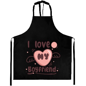 Discover i love my boyfriend Aprons