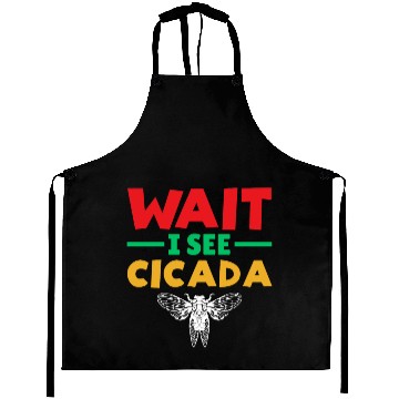 Discover Wait I See Cicada, Funny Colorful Cicada Spring Aprons