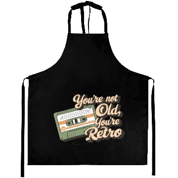 Discover You're Not Old You're Retro Classic Cassette Tape Aprons