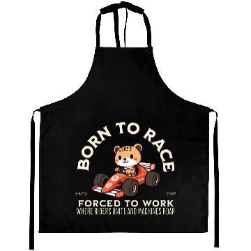 Discover Born To Race Forced To Work Cheetah Aprons