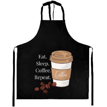 Discover eat sleep coffee repeat Aprons