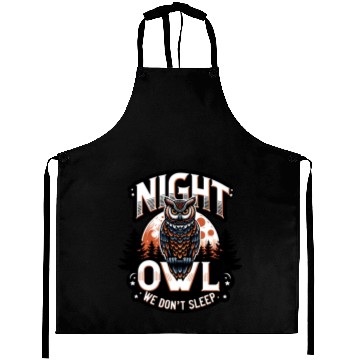 Discover Night Owl - We Don t Sleep Aprons