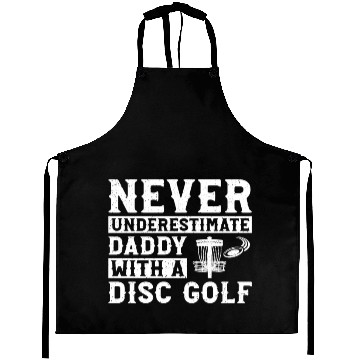 Discover Never underestimate daddy with a disc golf Aprons