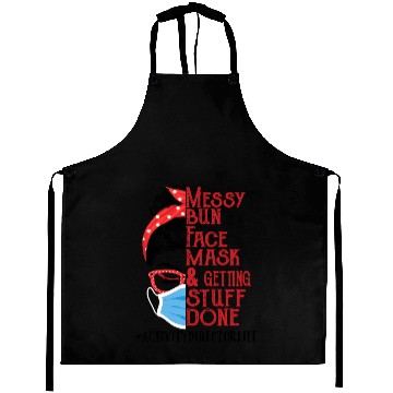 Discover Messy Bun Face Mask Getting Stuff Done Activity Aprons