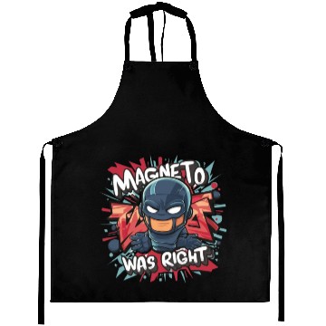 Discover Magneto Was Right Aprons