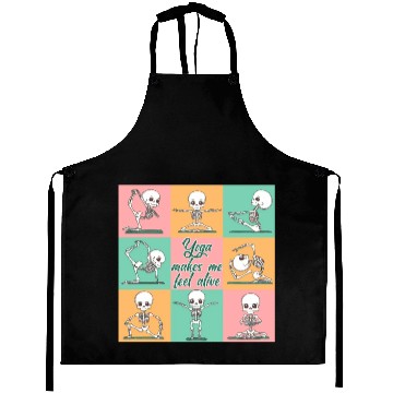 Discover Skeleton - Yoga makes me feel alive Aprons