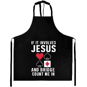 Discover If It Involves Jesus And Bridge Count Me In Aprons
