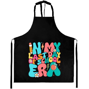 Discover last day of school Aprons