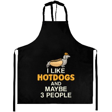 Discover Hot Dog Adult I Like Hot Dogs And Aprons