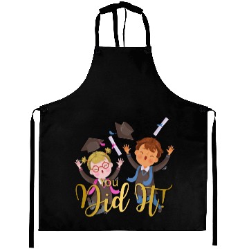Discover Graduation Congratulation you did it Aprons