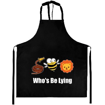 Discover Hose Bee Lion Funny Who's Be Lying Aprons