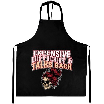 Discover Expensive Difficult And Talks Back Skeleton Messy Aprons