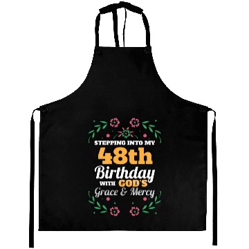 Discover Stepping into my 48th Birthday Religious Bday Aprons