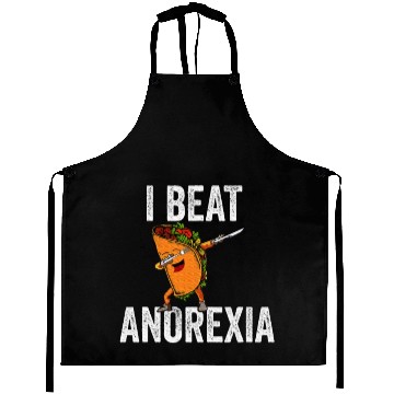 Discover I Beat Anorexia Taco Graphic Aprons