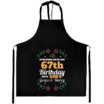 Discover Stepping into my 67th Birthday Religious Bday Aprons