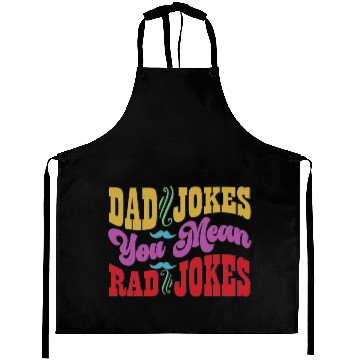 Discover Dad Jokes You Mean Rad Jokes Aprons