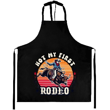 Discover Not My First Rodeo Aprons