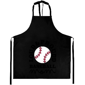 Discover Loud and Proud Baseball Mom Aprons