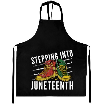 Discover Stepping Into Juneteenth 2024 Afro American Aprons