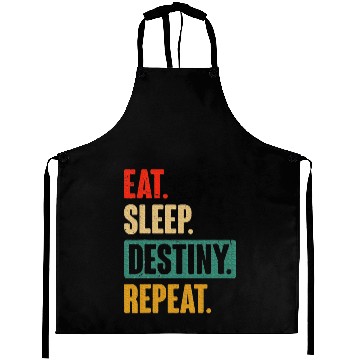 Discover Eat Sleep Destiny Repeat Video Games Gaming Gift Aprons