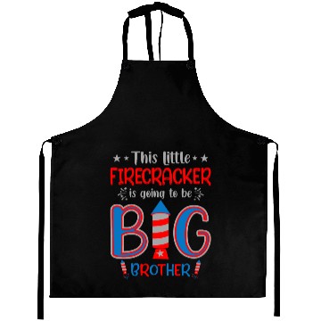 Discover This Little Firecracker Is Going To Be Big Brother Aprons