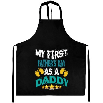 Discover My First Fathers Day As a Daddy Aprons