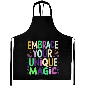 Discover embrace your unique magic Aprons