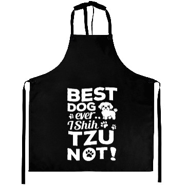 Discover Shih Tzu Aprons Funny Dog Pet Best Dog Ever
