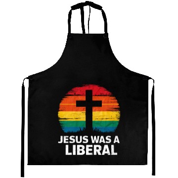 Discover Jesus Was A Liberal Retro Sunset Progressive Aprons