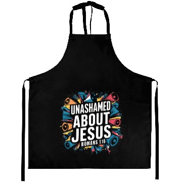 Discover Unashamed About Jesus Aprons