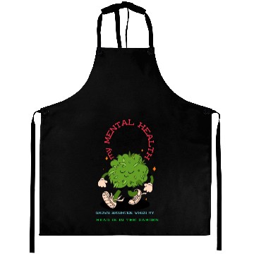 Discover My Mental Health improves when I spend time garden Aprons