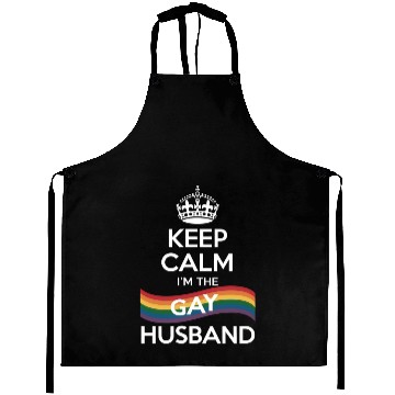 Discover Keep Calm I'm The Gay Husband Wife Dad LGBT Pride Aprons