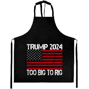 Discover 2024 Elections Too Big To Rig Aprons