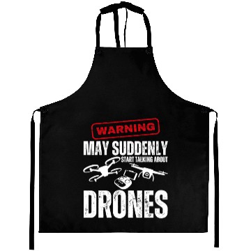 Discover Drone Pilot Warning May Suddenly Start Talking Aprons