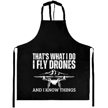 Discover Drones That's What I Do Funny Drone Pilot Aprons