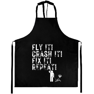Discover Quadcopter Fly Crash Fix Repeat Funny Drone Pilot Aprons