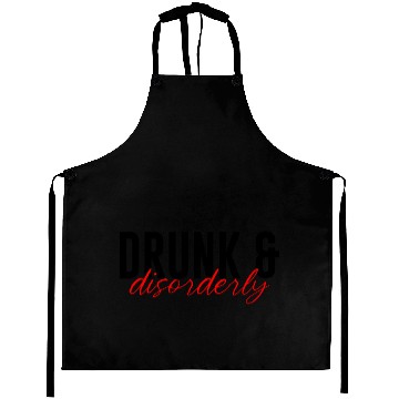Discover Drunk And Disorderly 3 Aprons