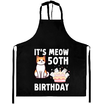 Discover It's Meow 50 Year Old Birthday Cat Lover Aprons