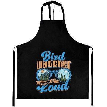 Discover Birdwatching Bird watcher proud and loud Aprons