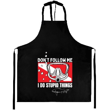 Discover Scuba Diving Shark Dont Follow Me I Do Stupid Aprons