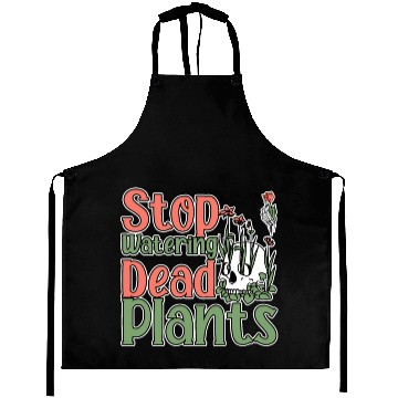 Discover Stop Watering Dead Plants 2 Aprons