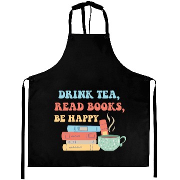 Discover Drink Tea Read Books Be Happy Aprons